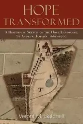 Hope Transformed - Satchell Veront M.