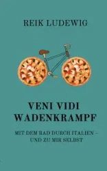 Veni Vidi Wadenkrampf - Ludewig Reik