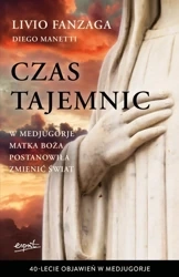Czas tajemnic - Fanzaga Livio o., Diego Manetti
