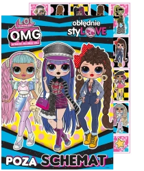 Poza schemat. Obłędnie styLOVE. L.O.L. Surprise! - opracowanie zbiorowe