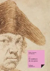 El sombrero de tres picos - Pedro Antonio Alarcón de