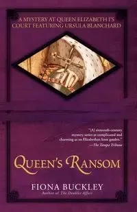 Queen's Ransom - Fiona Buckley