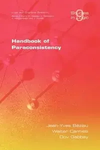 Handbook of Paraconsistency