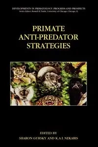 Primate Anti-Predator Strategies - Gursky-Doyen Sharon