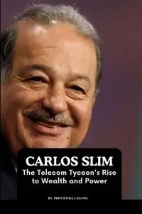 Carlos Slim - Lagang Princewill