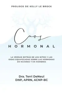 Caos Hormonal - Terri Deneui