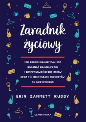 Zaradnik życiowy - Erin Zammett Ruddy, Ryszard Oślizło