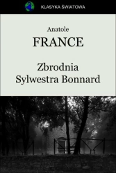 eBook Zbrodnia Sylwestra Bonnard - France Anatole epub mobi