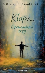 eBook Klaps... Opowiadania trzy - Mikołaj J. Stankiewicz mobi epub