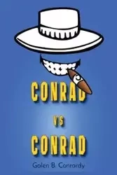 Conrad vs Conrad - Galen Conrardy B