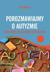 Porozmawiajmy o autyzmie - Bill Nason