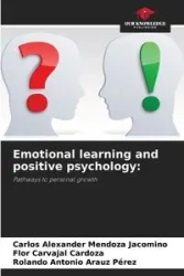 Emotional learning and positive psychology - Carlos Alexander Mendoza Jacomino