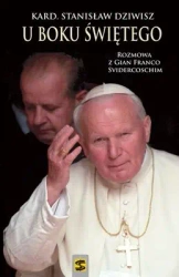 U boku świętego - Kard. Stanisław Dziwisz