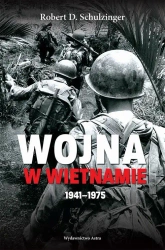 eBook Wojna w Wietnamie 1941–1975 - Robert D. Schulzinger epub mobi