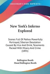 New York's Inferno Explored - Booth Ballington