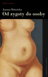 eBook Od zygoty do osoby - Joanna Różyńska epub mobi
