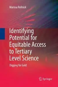 Identifying Potential for Equitable Access to Tertiary Level Science - Marissa Rollnick