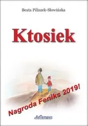 Ktosiek - Beata Piliszek-Słowińska
