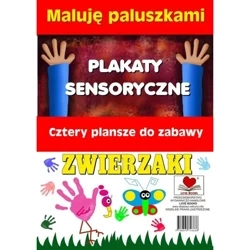 Plakaty sensoryczne. Maluję paluszkami. Zwierzaki - PRACA ZBIOROWA