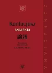 Konfucjusz. Analekta - Katarzyna Pejda