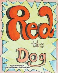 Red the Dog - Pam Baltuskonis