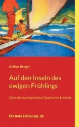 Auf den Inseln des ewigen Frühlings - Arthur Berger