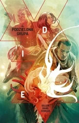 Die T.2 Podzielona grupa - Stephanie Hans, Kieron Gillen, Stephanie Hans, Pa