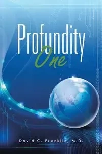 Profundity One - M.D. C. Franklin David