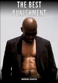 The Best Punishment - Manuel García
