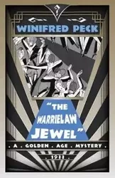 The Warrielaw Jewel - Winifred Peck