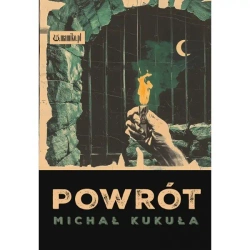 Powrót - Michał Kukuła