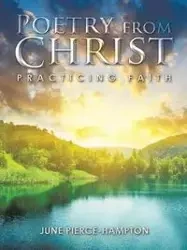 Poetry from Christ - June Pierce-Hampton