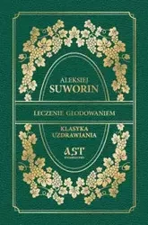Leczenie głodowaniem - Suworin Aleksiej