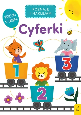 Poznaję i naklejam. Cyferki - Opracowanie zbiorowe
