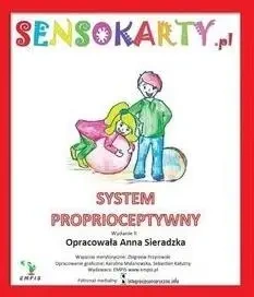 Sensokarty. System proprioceptywny - Anna Sieradzka