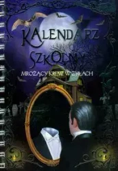 Kalendarz szkolny mrożący krew w żyłach - Olesiejuk Sp. z o.o.