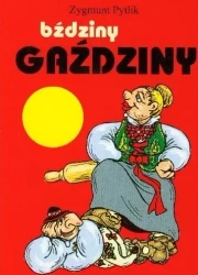 Bździny Gaździny - Zygmunt Pytlik