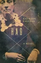 Hag - Kathleen Kaufman