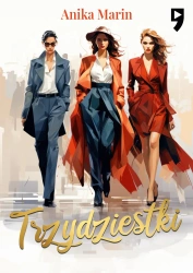 Trzydziestki - Anika Marin