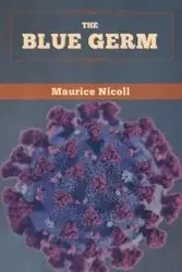 The Blue Germ - Maurice Nicoll