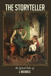 The Storyteller - Michaels J.