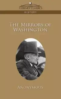 The Mirrors of Washington - Anonymous