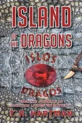 Island of the Dragons - Hartman T. R.