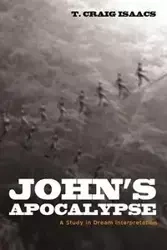 John's Apocalypse - Craig Isaacs T.