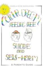 Suicide and Self-harm - Pamela Rose Rasmussen