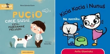 Kicia Kocia i Nunuś Na nocniku+Pucio chce siusiu czyli pożegnanie pieluszki - Marta Galewska-Kustra