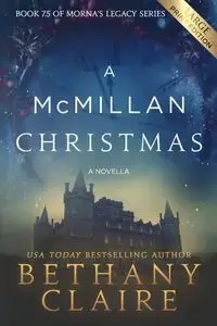 A McMillan Christmas - A Novella (Large Print Edition) - Claire Bethany
