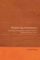 Resurrecting Interpretation - Perry Simon