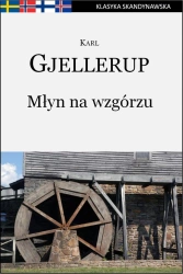 eBook Młyn na wzgórzu - Karl Gjellerup epub mobi