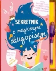 Sekretnik dla dziewczynek z magicznym długopisem - praca zbiorowa